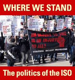 Where We Stand: The Politics of the ISO